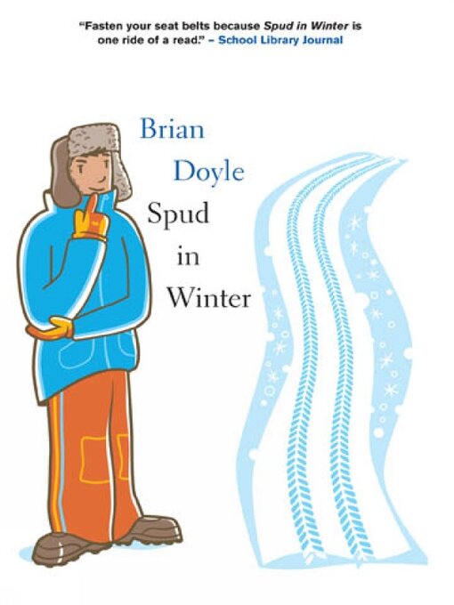 Title details for Spud in Winter by Brian Doyle - Available